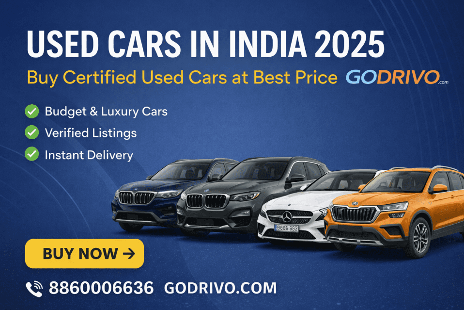 Why Buying a Used Car from Godrivo ! Is the Smartest Choice